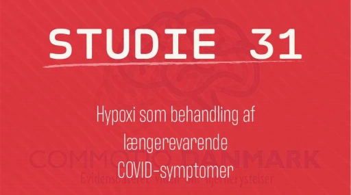 Studie 31 Hypoxi som behandling af længerevarende COVID-symptomer